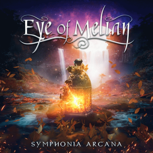 Eye Of Melian : Symphonia Arcana